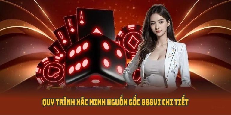 Hướng Dẫn Xác Minh Nguồn Gốc 888VI - Bảo Vệ Tài Khoản 1